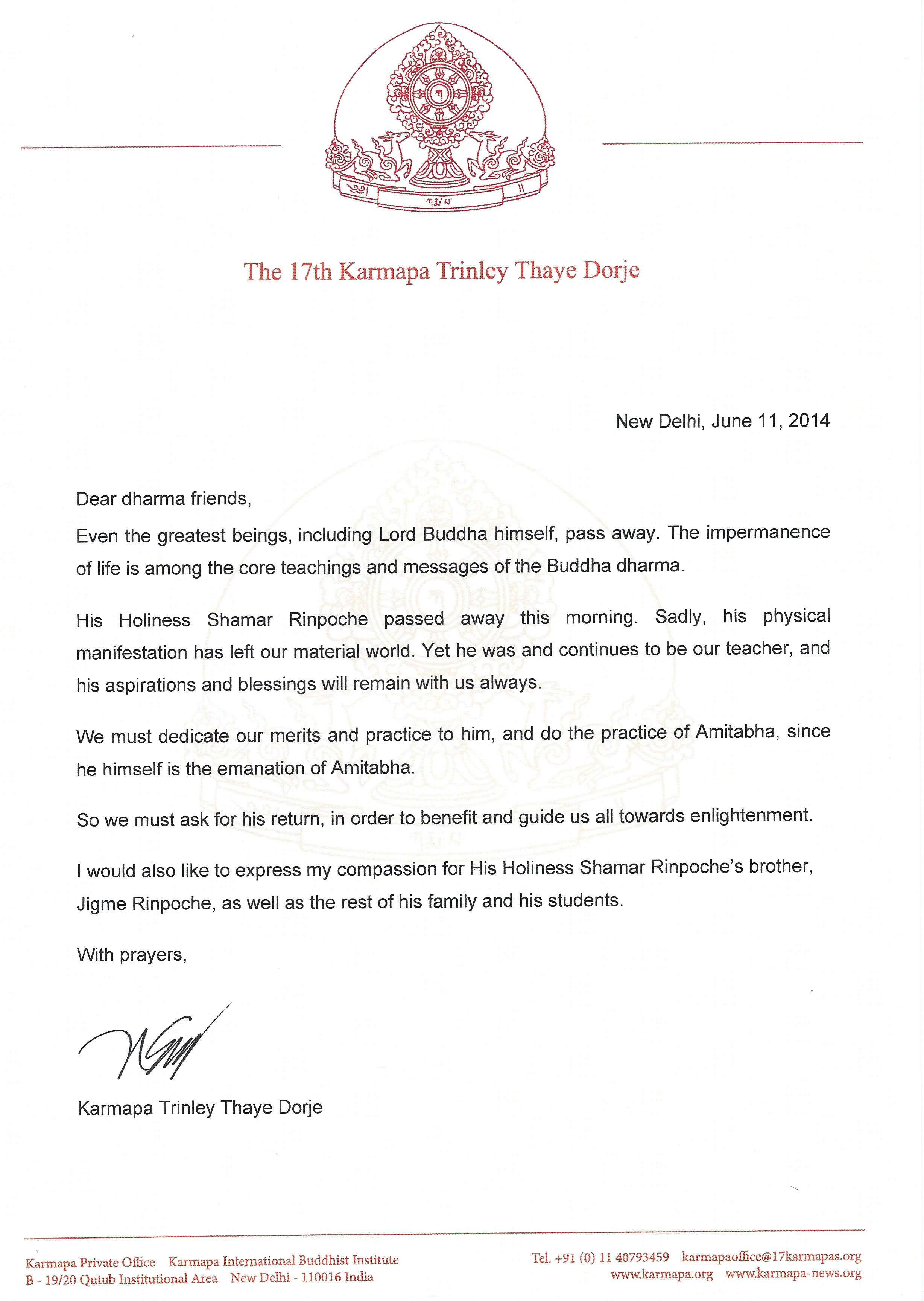 Message from His Holiness Karmapa Thaye Dorje about passing away of 14th Shamarpa, Mipham Chokyi Lodro on 11.06.2014